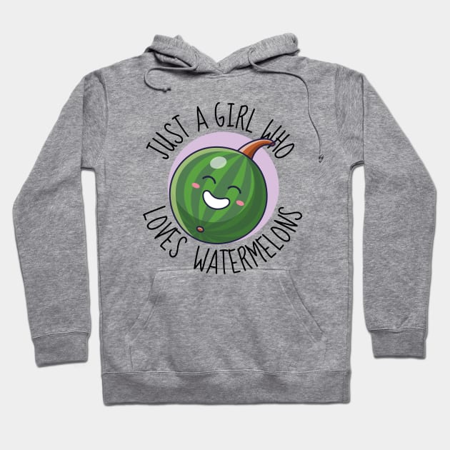 Just A Girl Who Loves Watermelons Funny Watermelon Hoodie by DesignArchitect